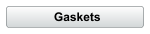 Gaskets